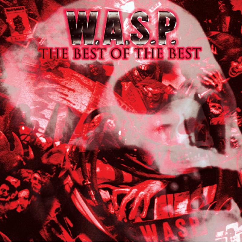 W.A.S.P.: The Best Of The Best