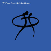 Peter Green: Splinter Group (2LP)