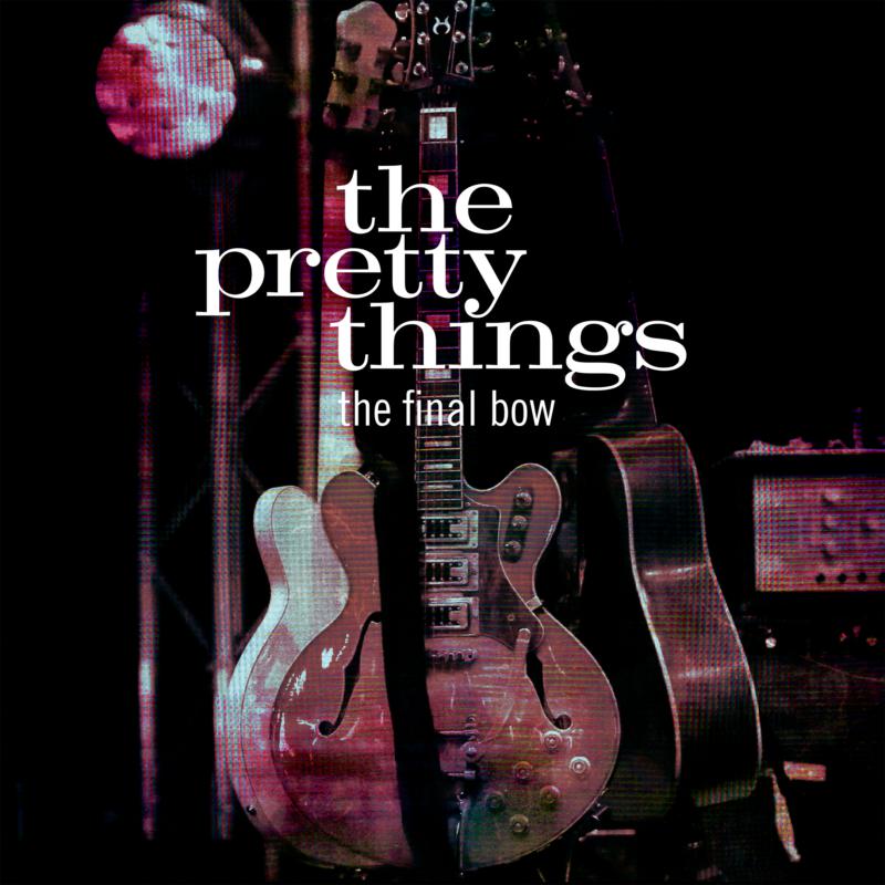 The Pretty Things: Greatest Hits – Proper Music