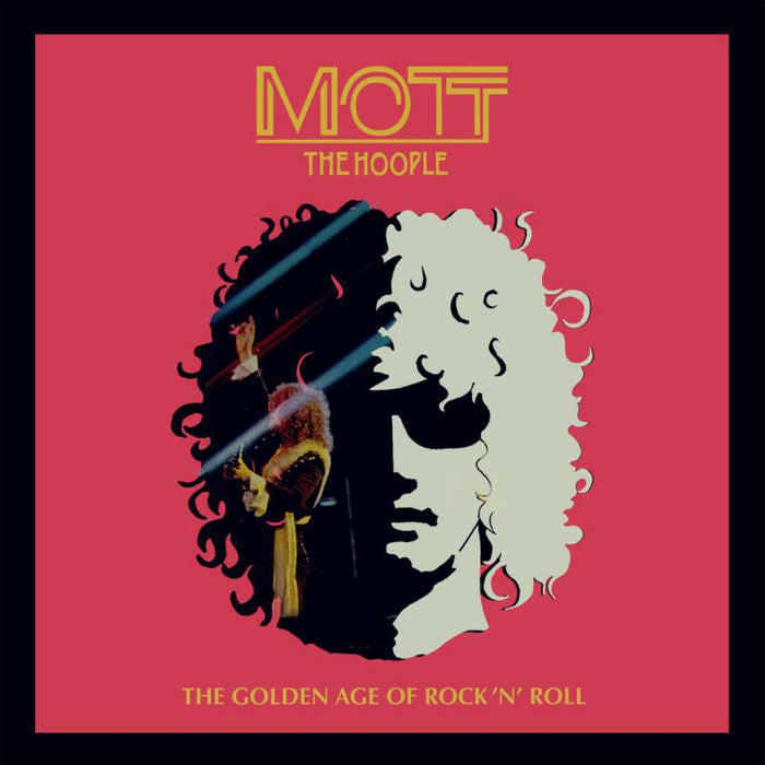 Mott The Hoople: The Golden Age Of Rock 'N' Roll (2LP)