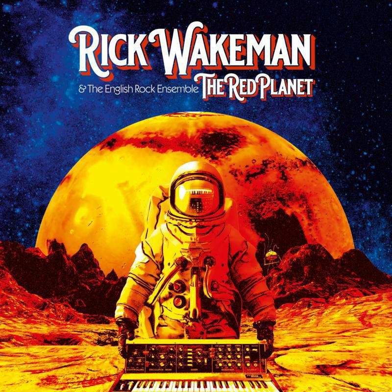 Rick Wakeman: The Red Planet (140g Gatefold Vinyl) (2LP)