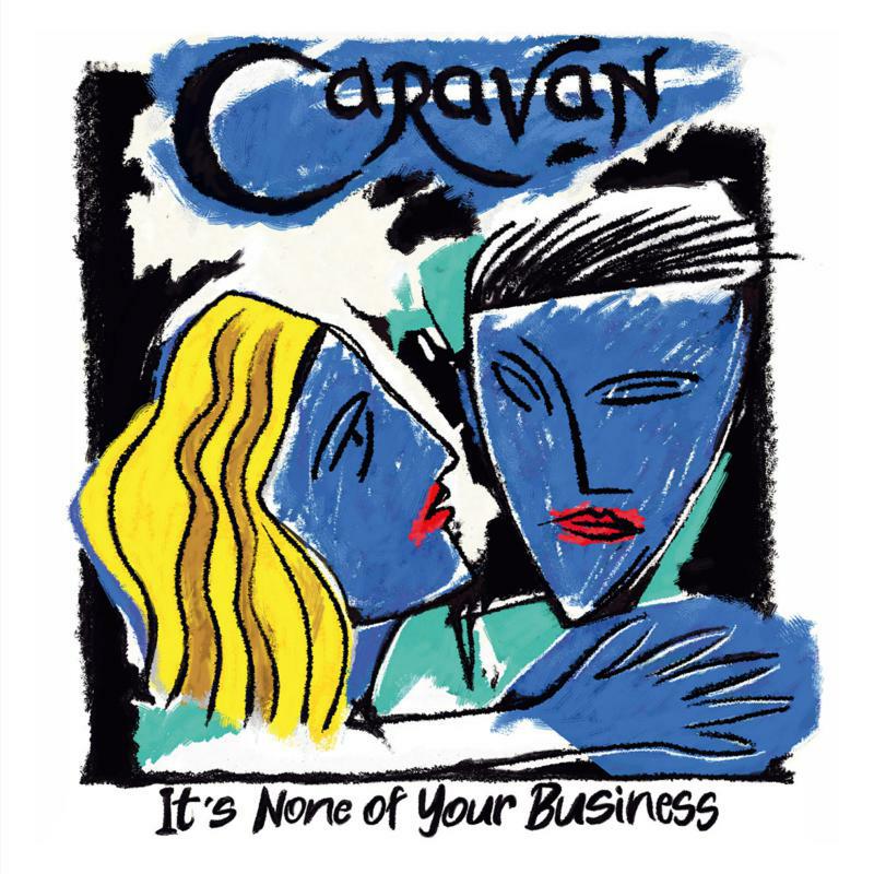 Caravan: It's None Of Your Business