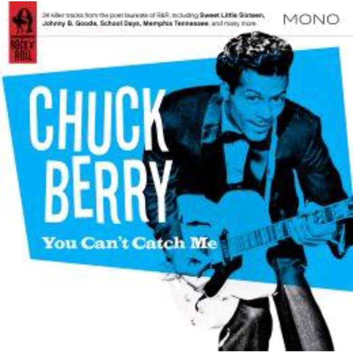 Chuck Berry: You Can't Catch Me