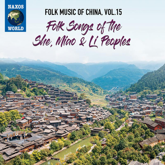 Various Artists: Folk Music Of China, Vol. 15 - Folk Songs Of The She, Miao & Li Peoples