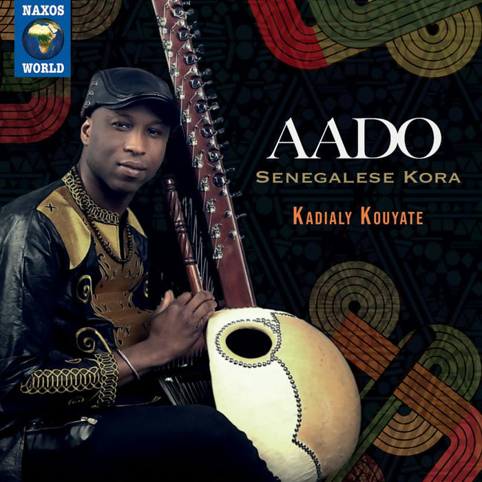 Kadialy Kouyate: AADO - Senegalese Kora
