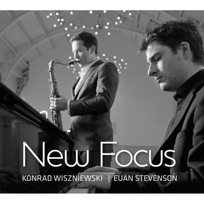 Konrad Wiszniewski & Euan Stevenson: New Focus