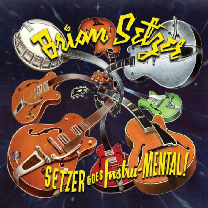 Brian Setzer: Setzer Goes Instru-Mental!