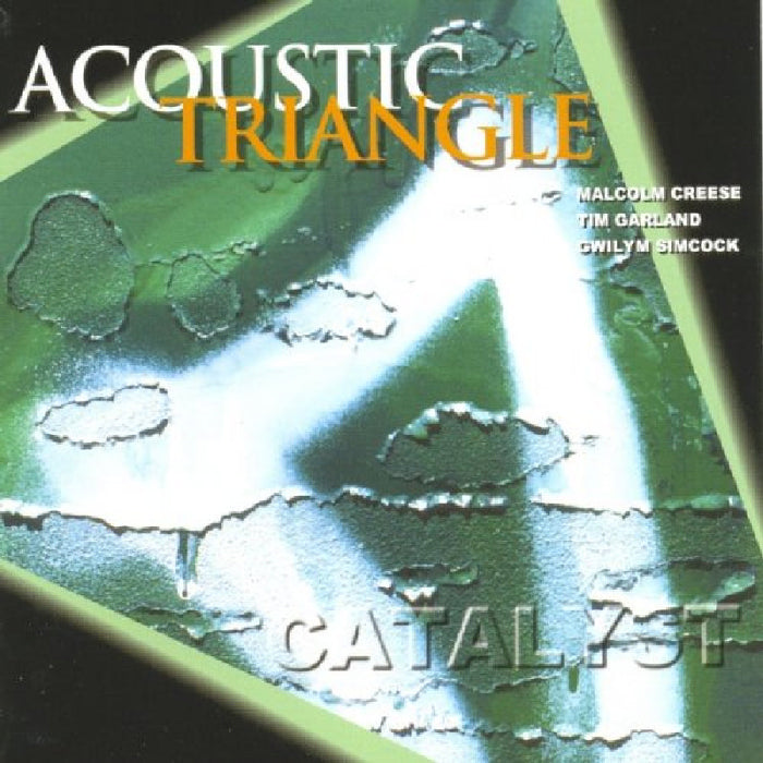 Acoustic Triangle: Catalyst