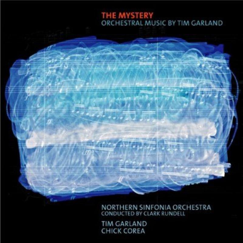 Northern Sinfonia, Tim Garland & Chick Corea: The Mystery