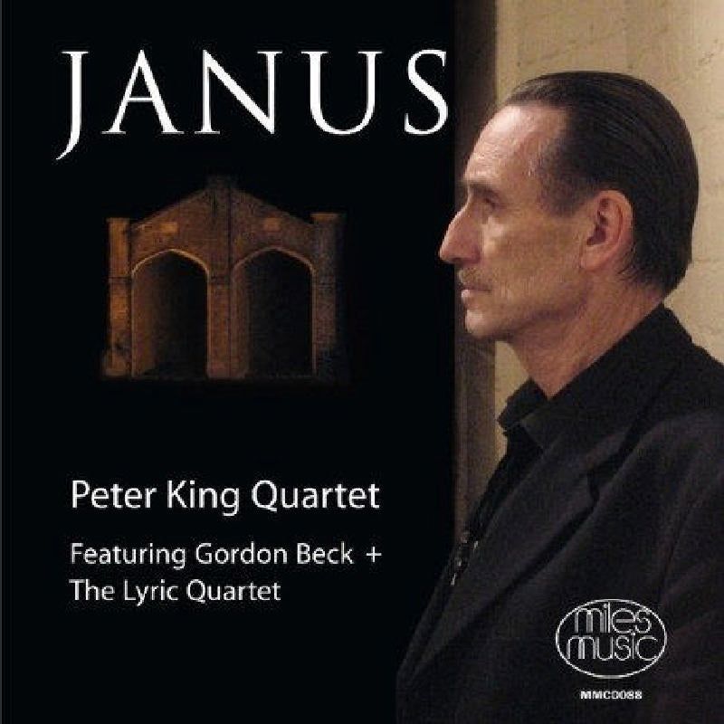 Peter King Quartet: Janus