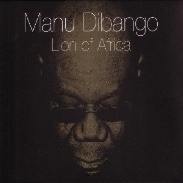 Manu Dibango: Lion of Africa
