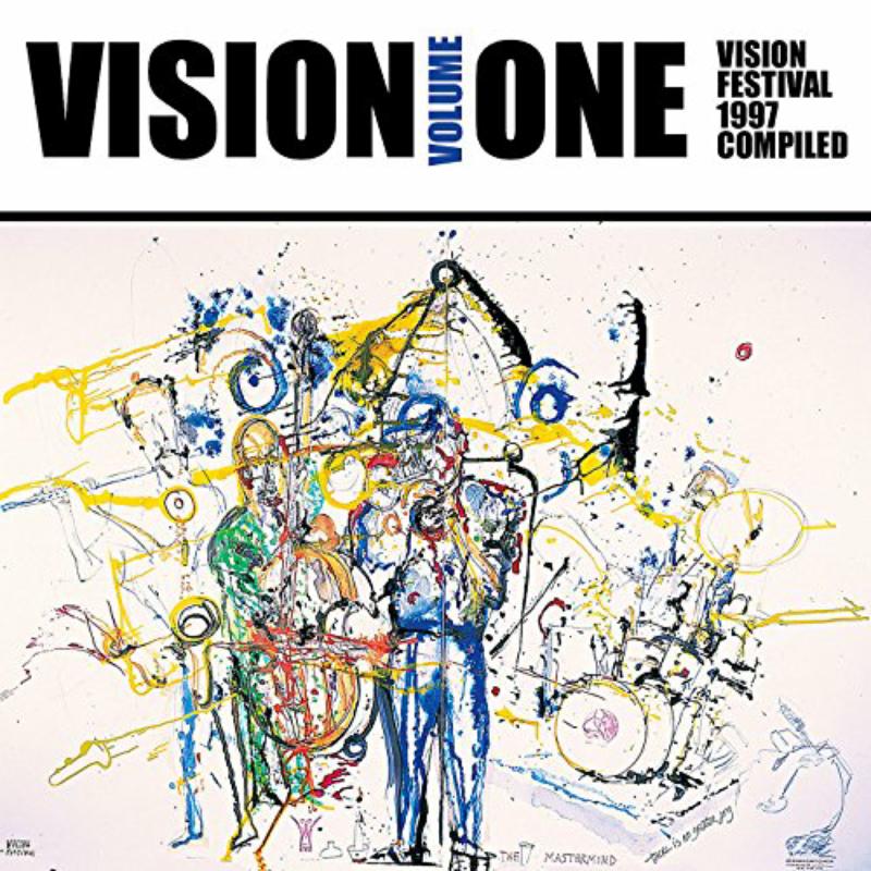 Various Artists: Vision One: Vision Festival 1997