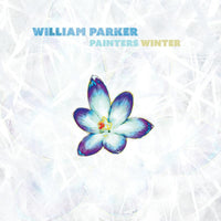 William Parker: Painters Winter