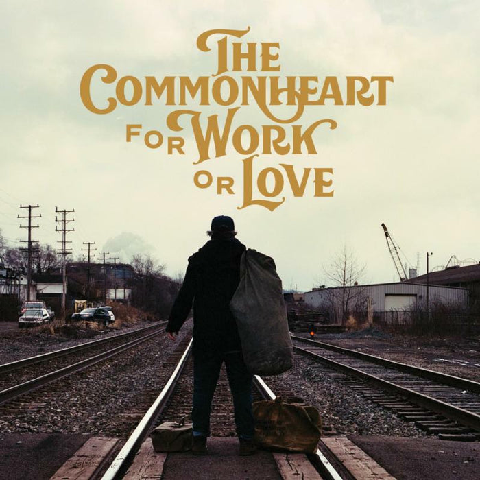 The Commonheart: For Work or Love
