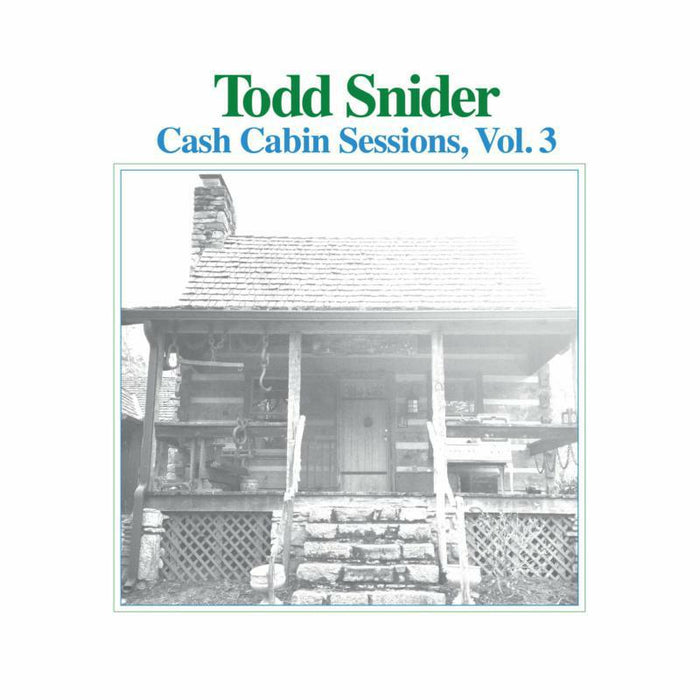 Todd Snider: Cash Cabin Sessions, Vol. 3