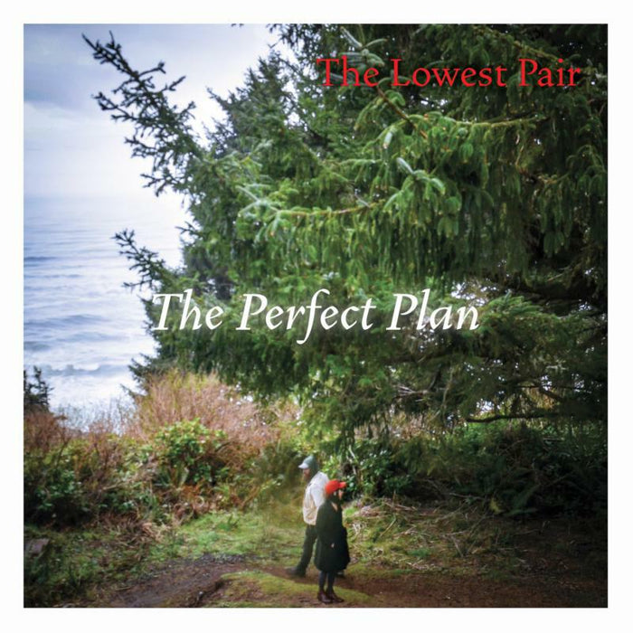 The Lowest Pair: The Perfect Plan (LP)