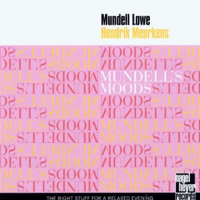 Mundell Lowe/Hendrik Meurkens: Mundell's Moods