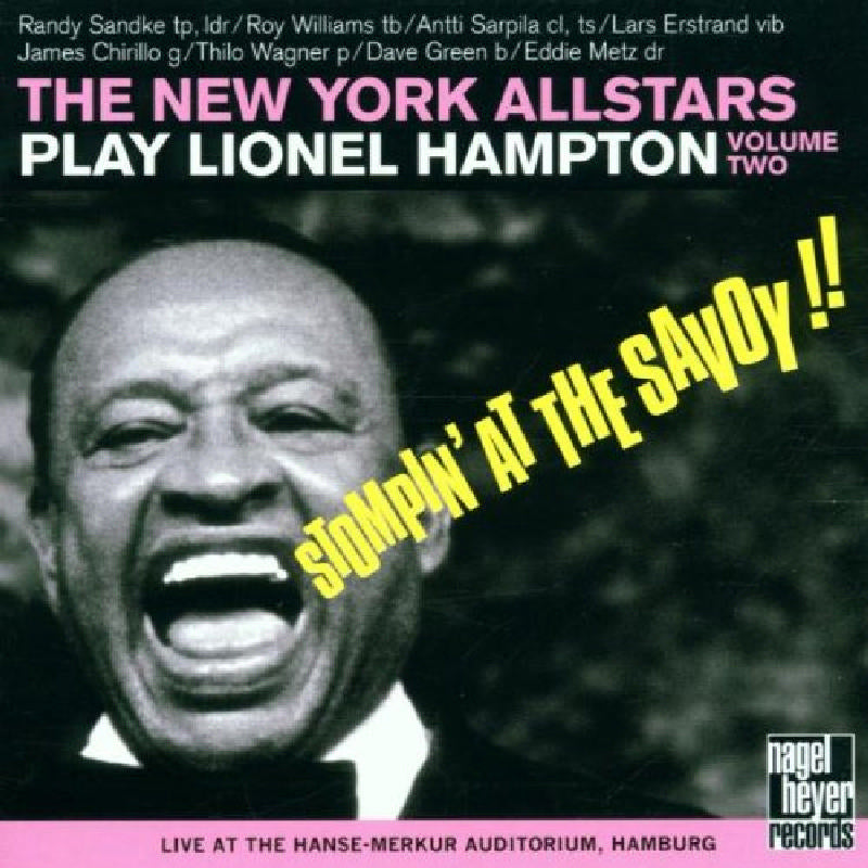 New York AllStars: Play Lionel Hampton, Vol. 2: Stompin' at the Savoy