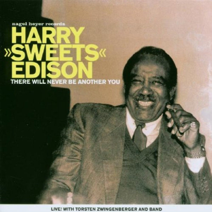 Harry "Sweets" Edison: There Will Never Be Another You