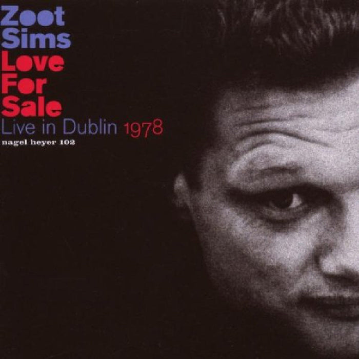 Zoot Sims: Love for Sale: Live in Dublin 1978
