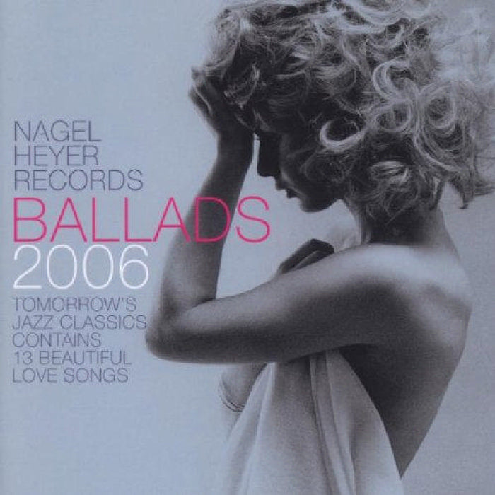 Various Artists: Ballads 2006: Tomorrow's Jazz Classics