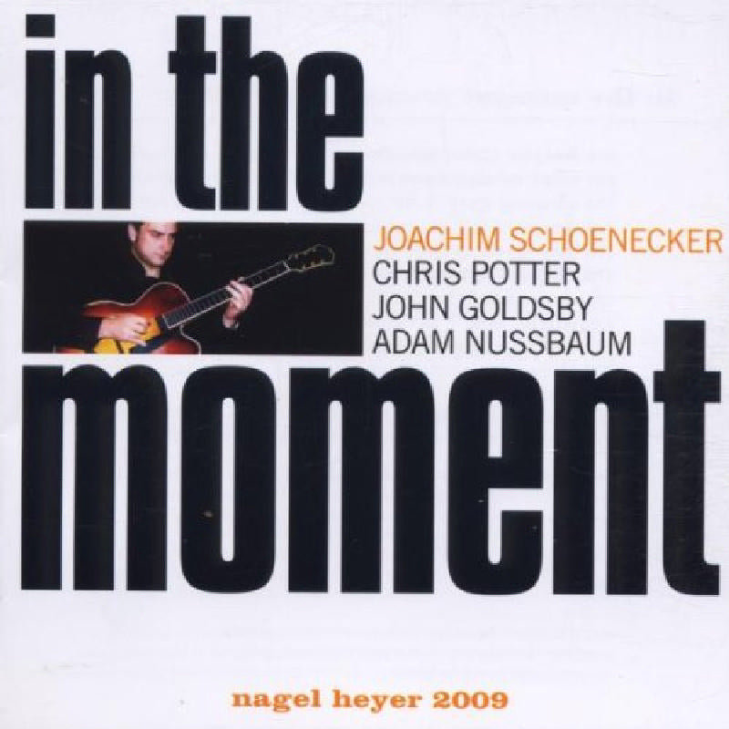 Joachim Schoenecker: In the Moment