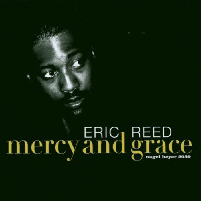 Eric Reed: Mercy and Grace