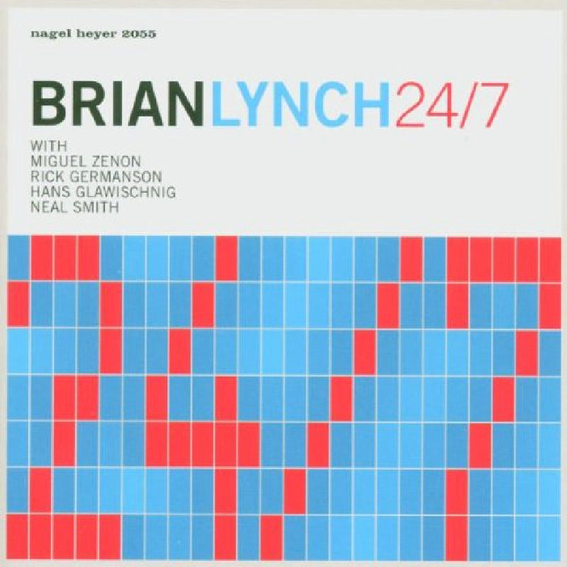 Brian Lynch: 24/7