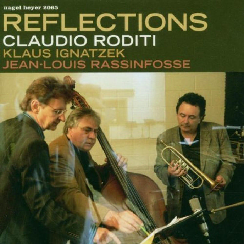 Claudio Roditi: Reflections
