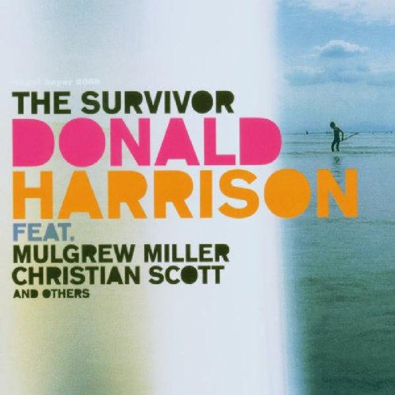 Donald Harrison: The Survivor