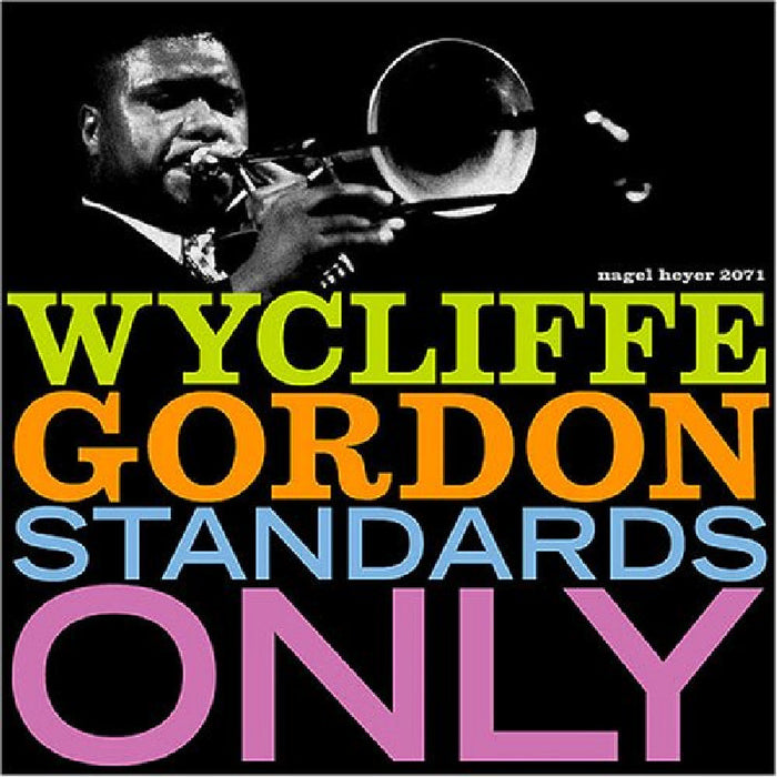 Wycliffe Gordon: Standards Only