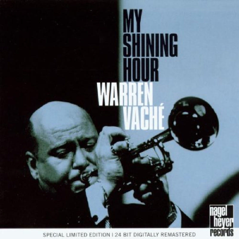 Warren Vache: My Shining Hour