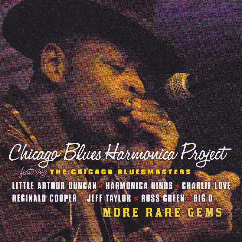 Chicago Blues Harmonica Project: More Rare Gems