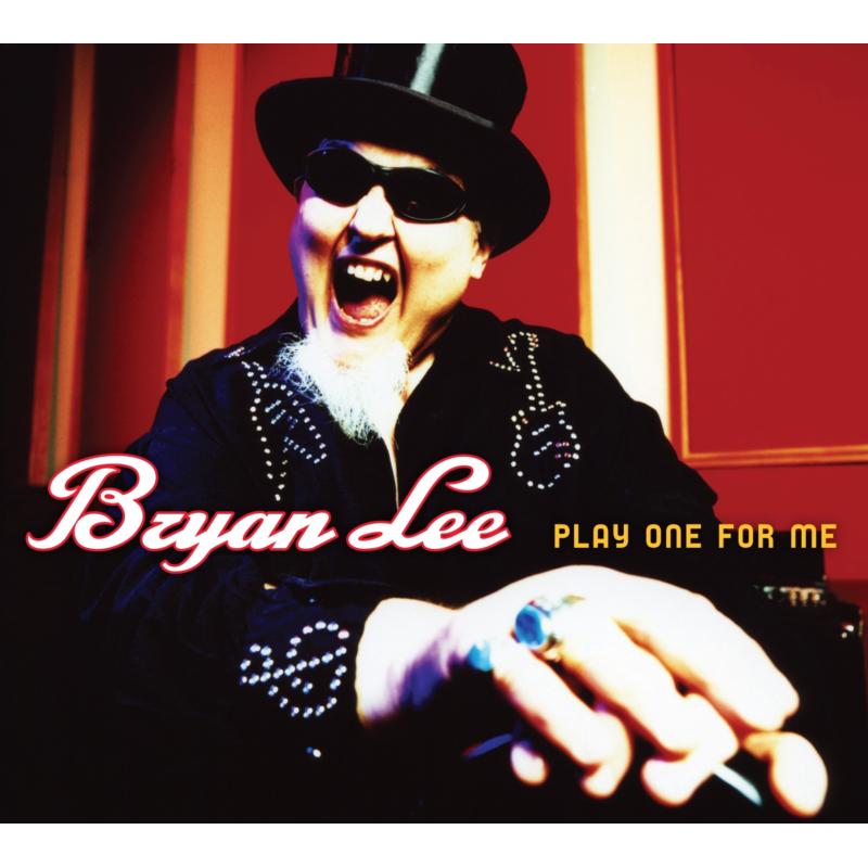 Bryan Lee: Play One For Me