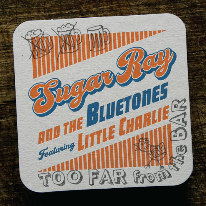 Sugar Ray & The Bluetones feat. Little Charlie: Too Far From the Bar