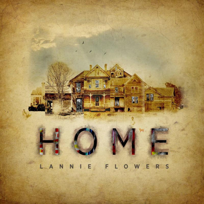Lannie Flowers: Home