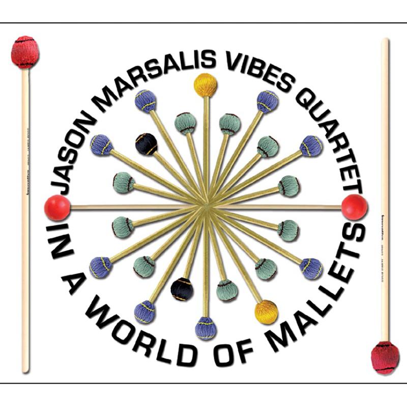 Jason Marsalis Vibes Quartet: In a World of Mallets