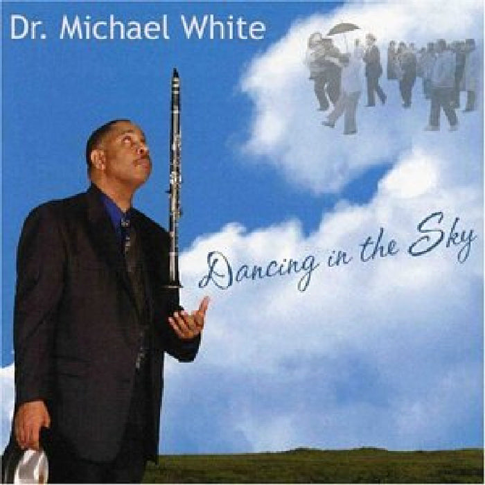 Michael White: Dancing in the Sky