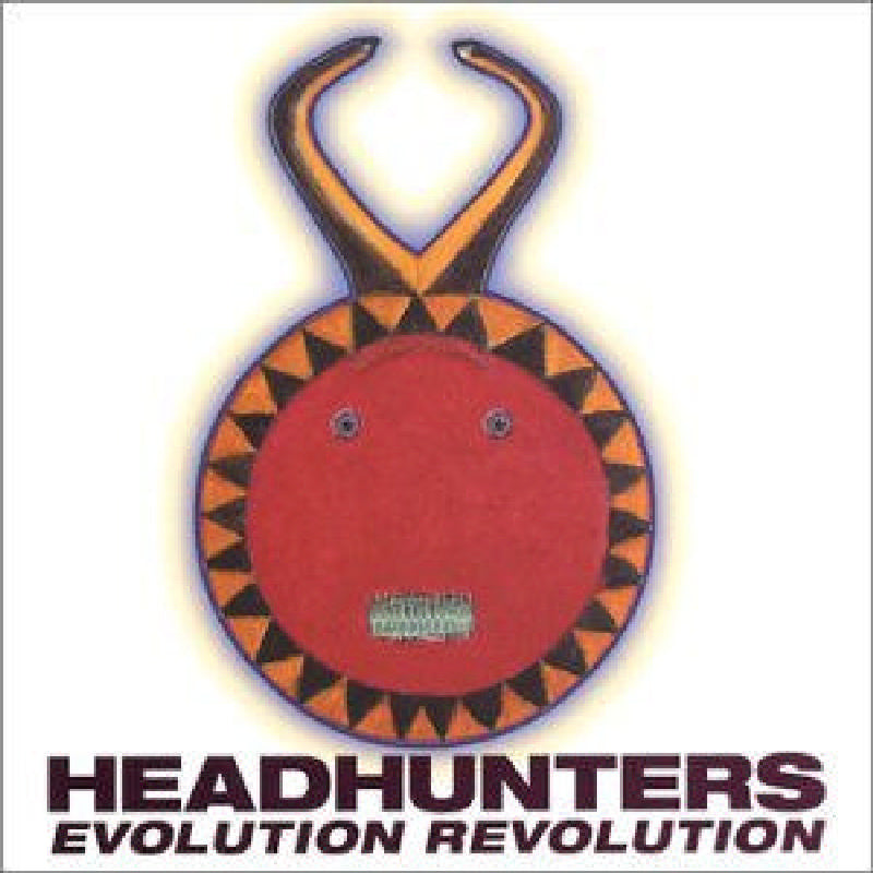 The Headhunters: Evolution Revolution