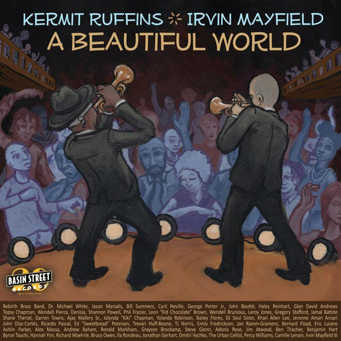 Kermit & Irvin M Ruffins: A Beautiful World