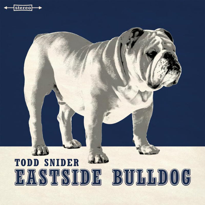 Todd Snider: Eastside Bulldog