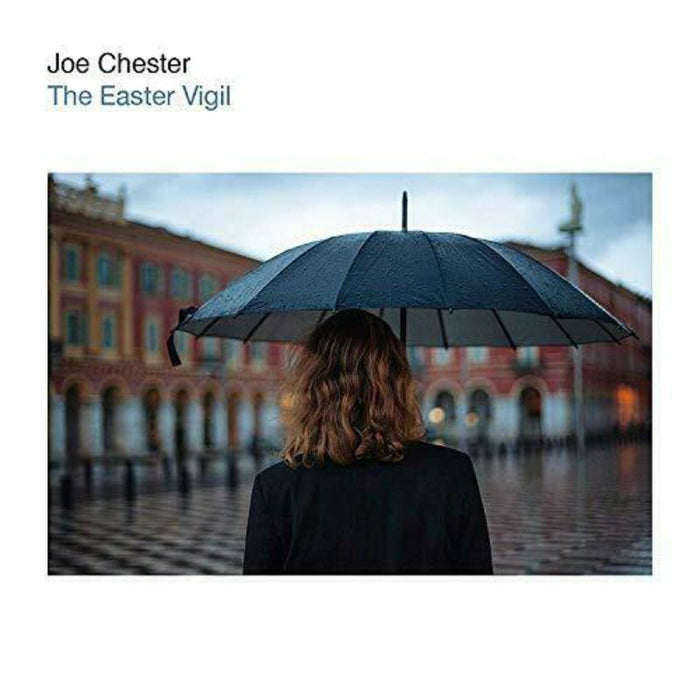 JOE CHESTER: THE EASTER VIGIL