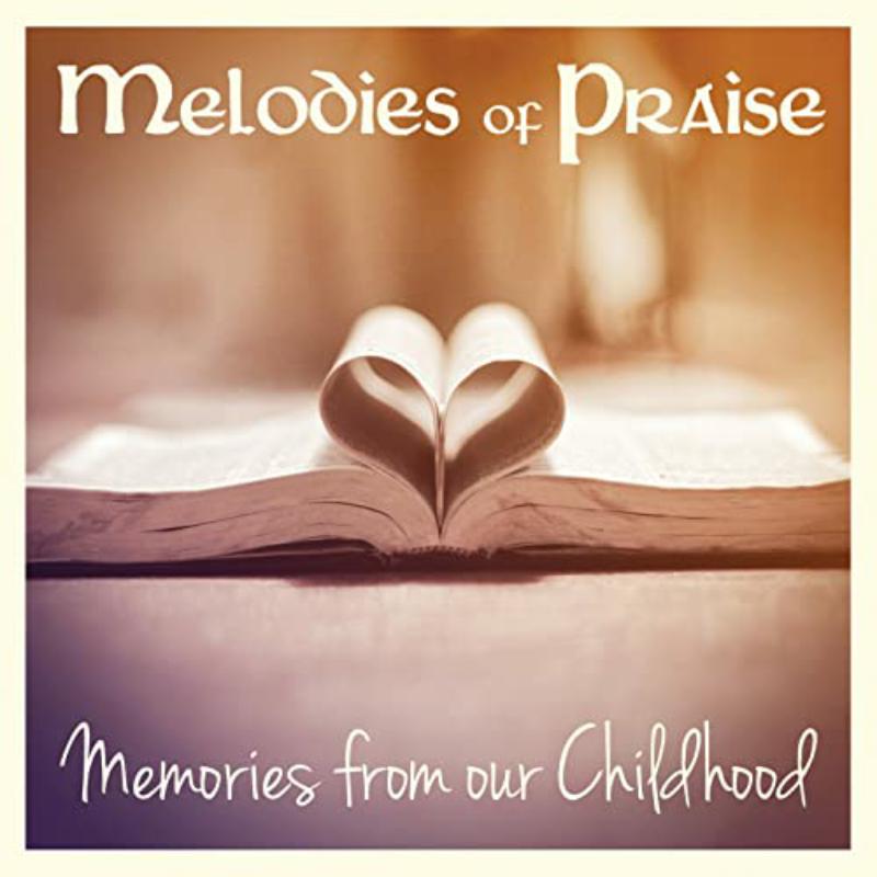 Oliver St. Kennedy: Melodies Of Praise: Memories F