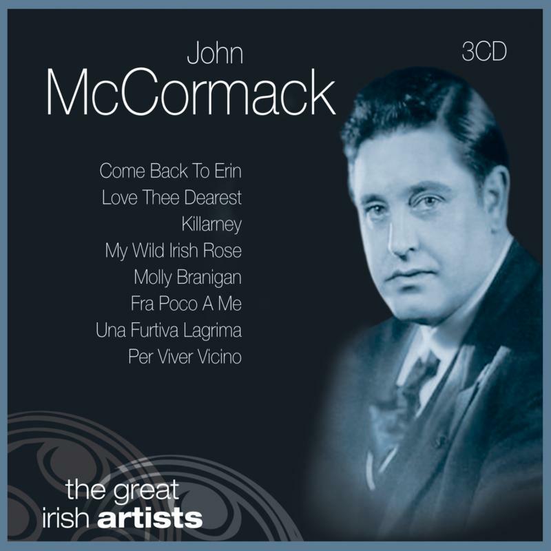 John McCormack: The Great Irish Artists