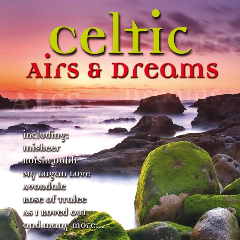 Various Artists: Celtic Airs & Dreams