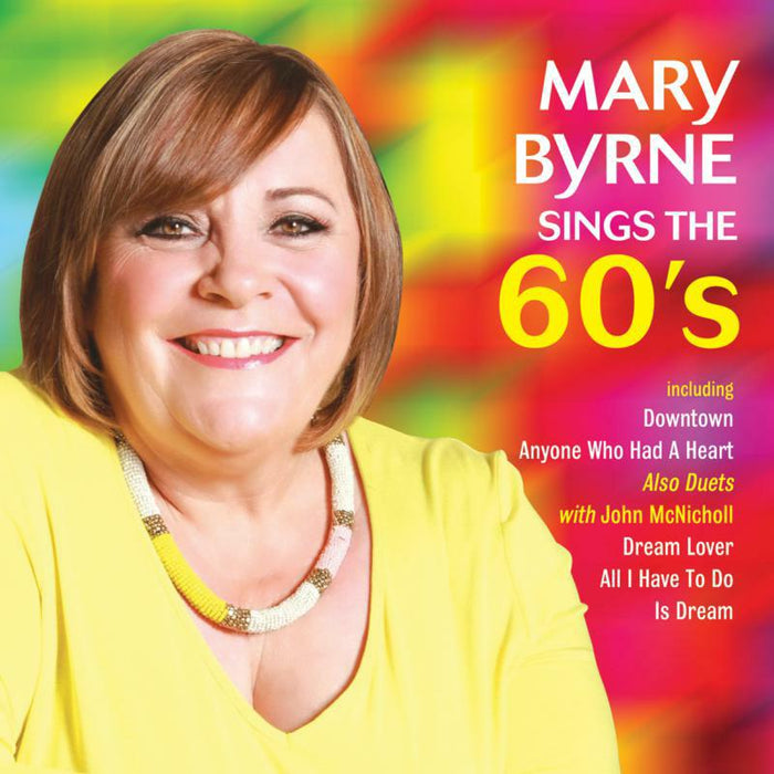 Mary Byrne: Mary Sings The Sixties