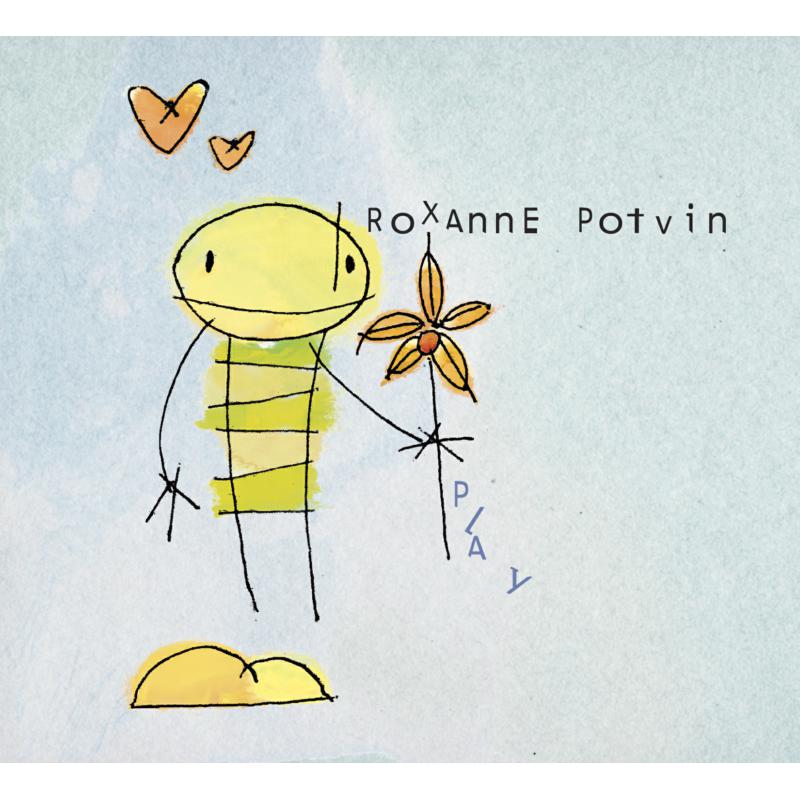 Roxanne Potvin: Play