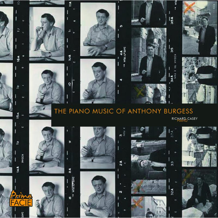 Richard Casey: The Piano Music of Anthony Burgess
