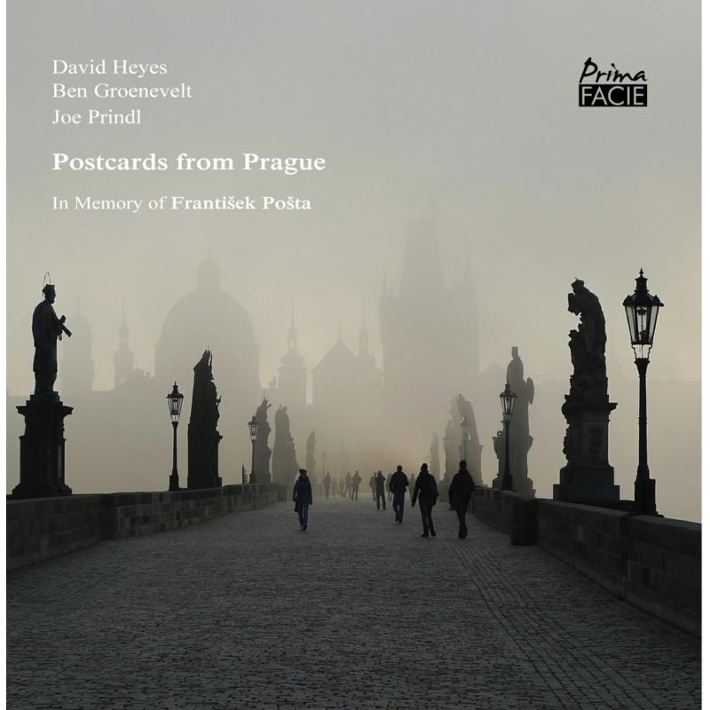 David Heyes: Postcards from Prague - In Memory of Franti?ek Po?ta