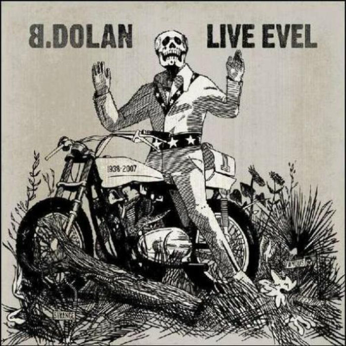 B. Dolan: Live Evel EP